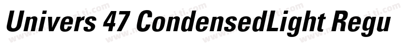 Univers 47 CondensedLight Regular字体转换